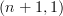 \left(n+1,1\right)